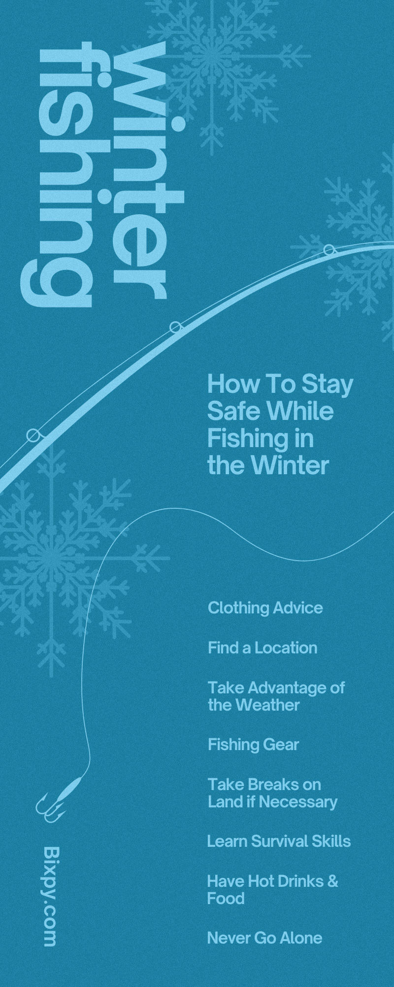 How To Stay Safe While Fishing in the Winter